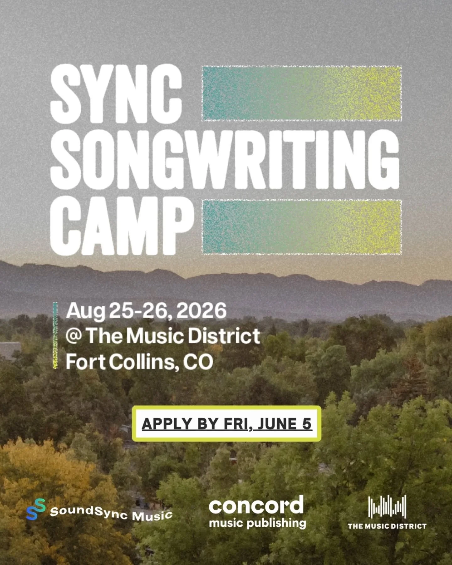 5 DAYS LEFT TO APPLY!

Sync Songwriting Camp 🌲 Aug 25&ndash;26 w/ @concordmusicpub + @soundsyncmusic 🌲 at @themusicdistrict in Fort Collins, CO

Colorado songwriters, producers + topliners, this is for you! 👀 

Join top industry pros and musicians
