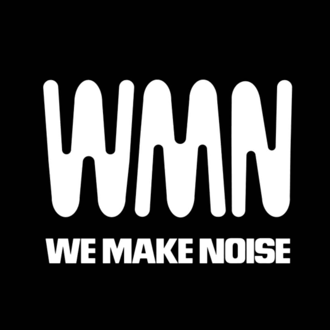 WE MAKE NOISE