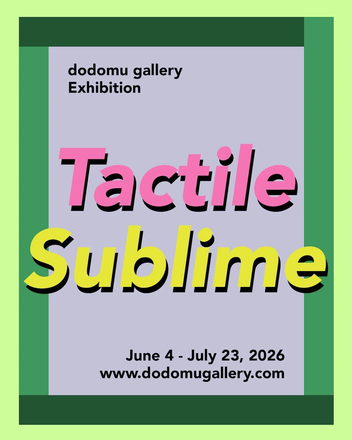 Tactile Sublime 