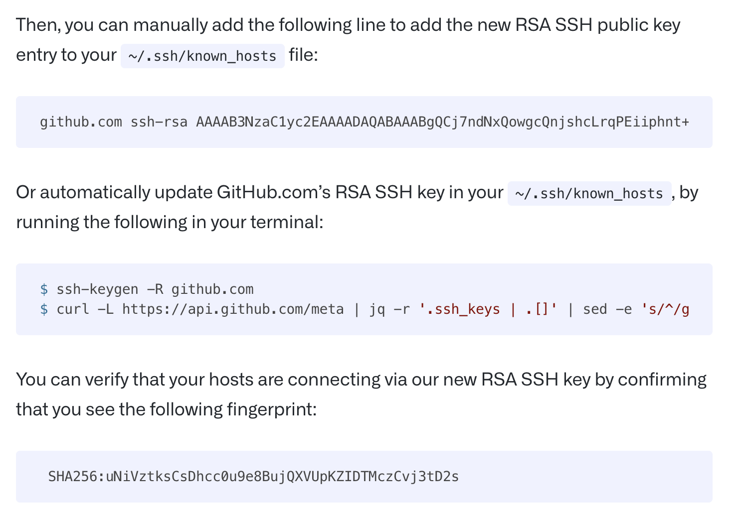 Then, you can manually add the following line to add the new RSA SSH public key entry to your ~/.ssh/known hosts file: with more code snippets