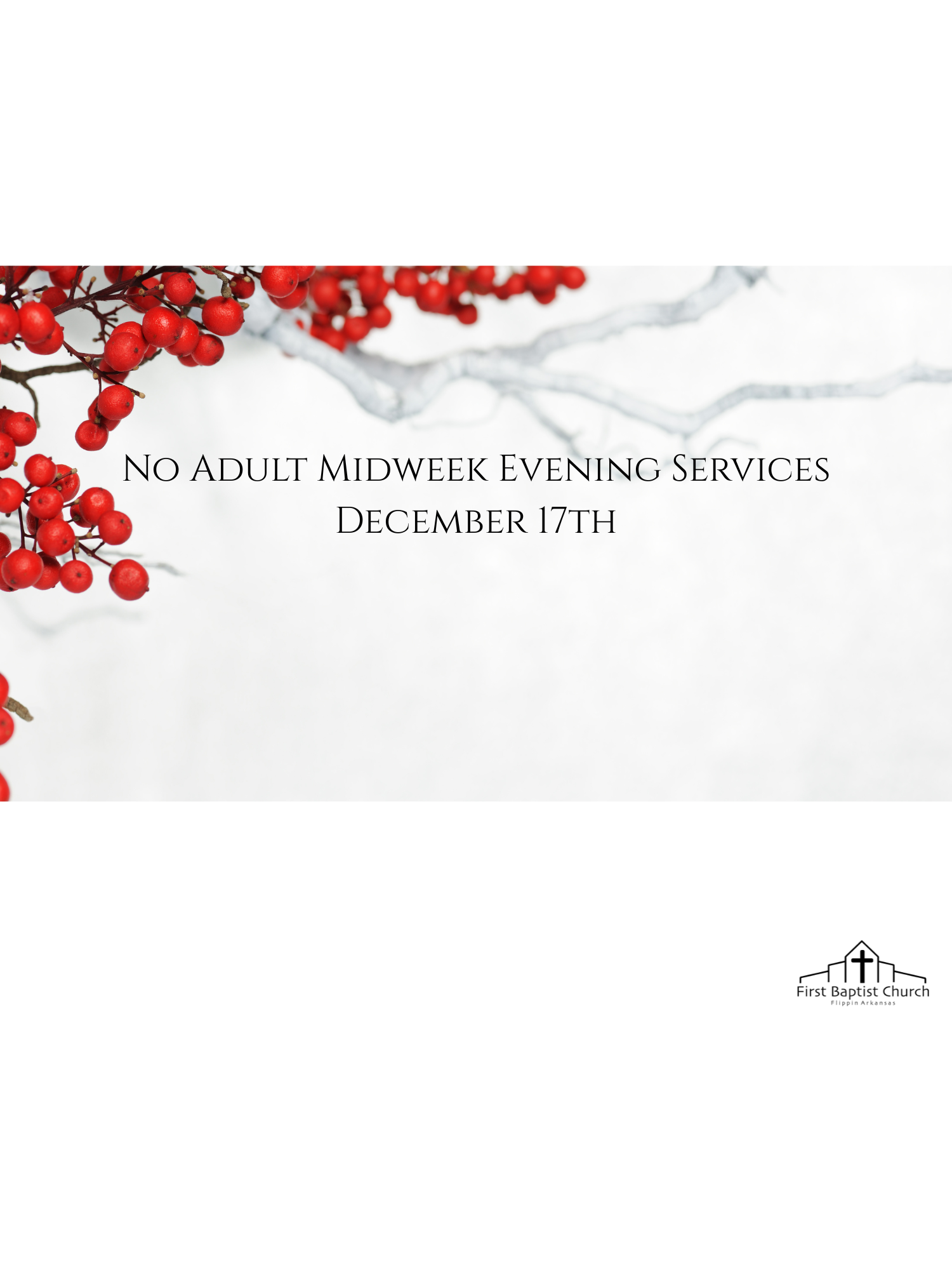 No Midweek Services