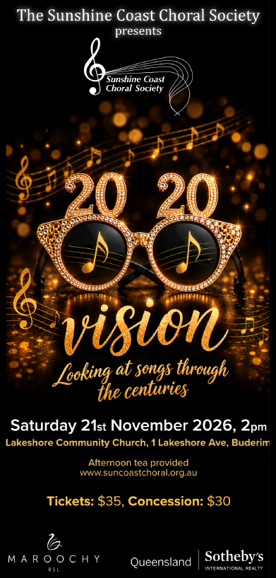 2020 Vision By Sunshine Coast Choral Society