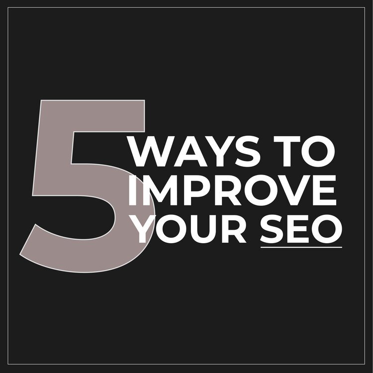 5 Ways to Improve SEO — Double Tap Agency