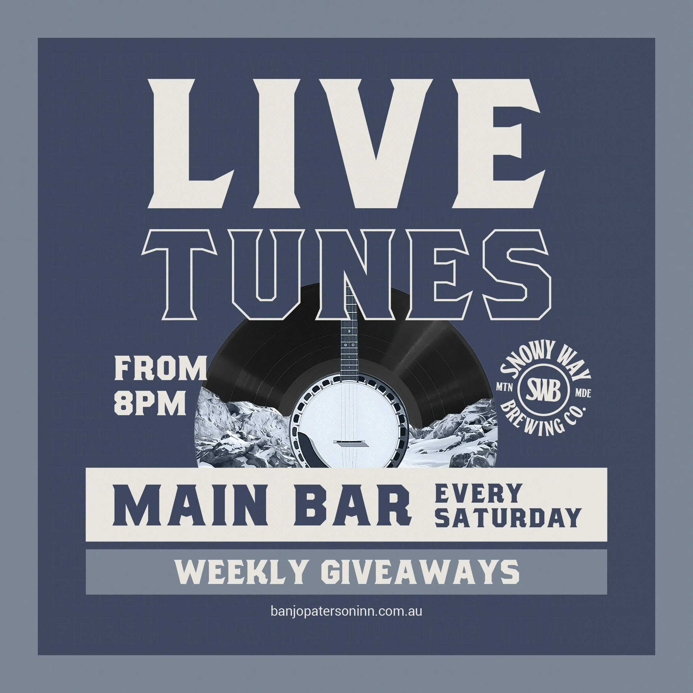 Saturday Night with The Banjo &amp; Snowy Way