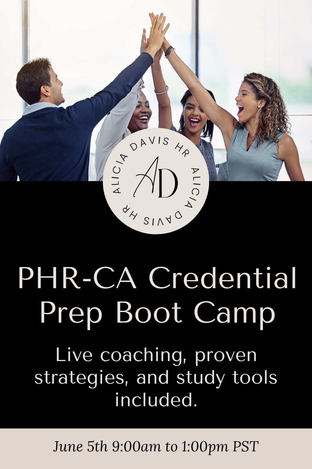 PHR-CA Credential Prep Boot Camp-Back by Popular Demand June 5, 2026 9am-1:00pm