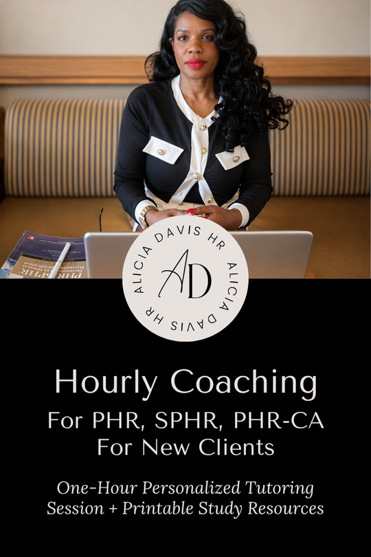 Hourly Coaching/tutoring (1 hour block) for PHR, SPHR, PHR-CA-For new clients