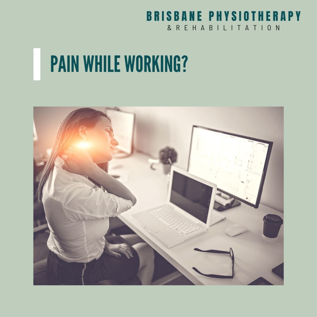 Pain while working?