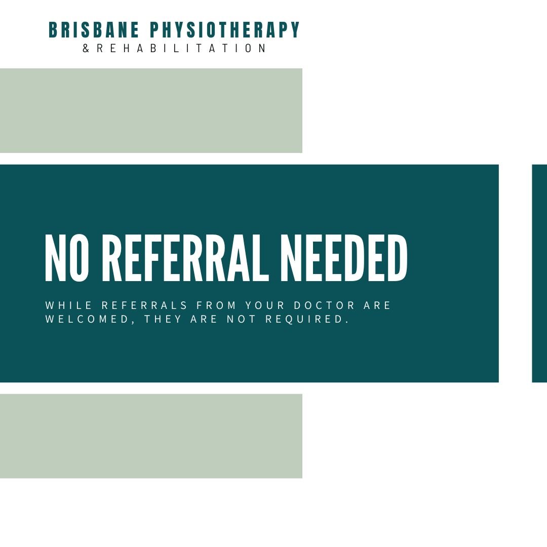 You don’t need a referral to see a Physiotherapist