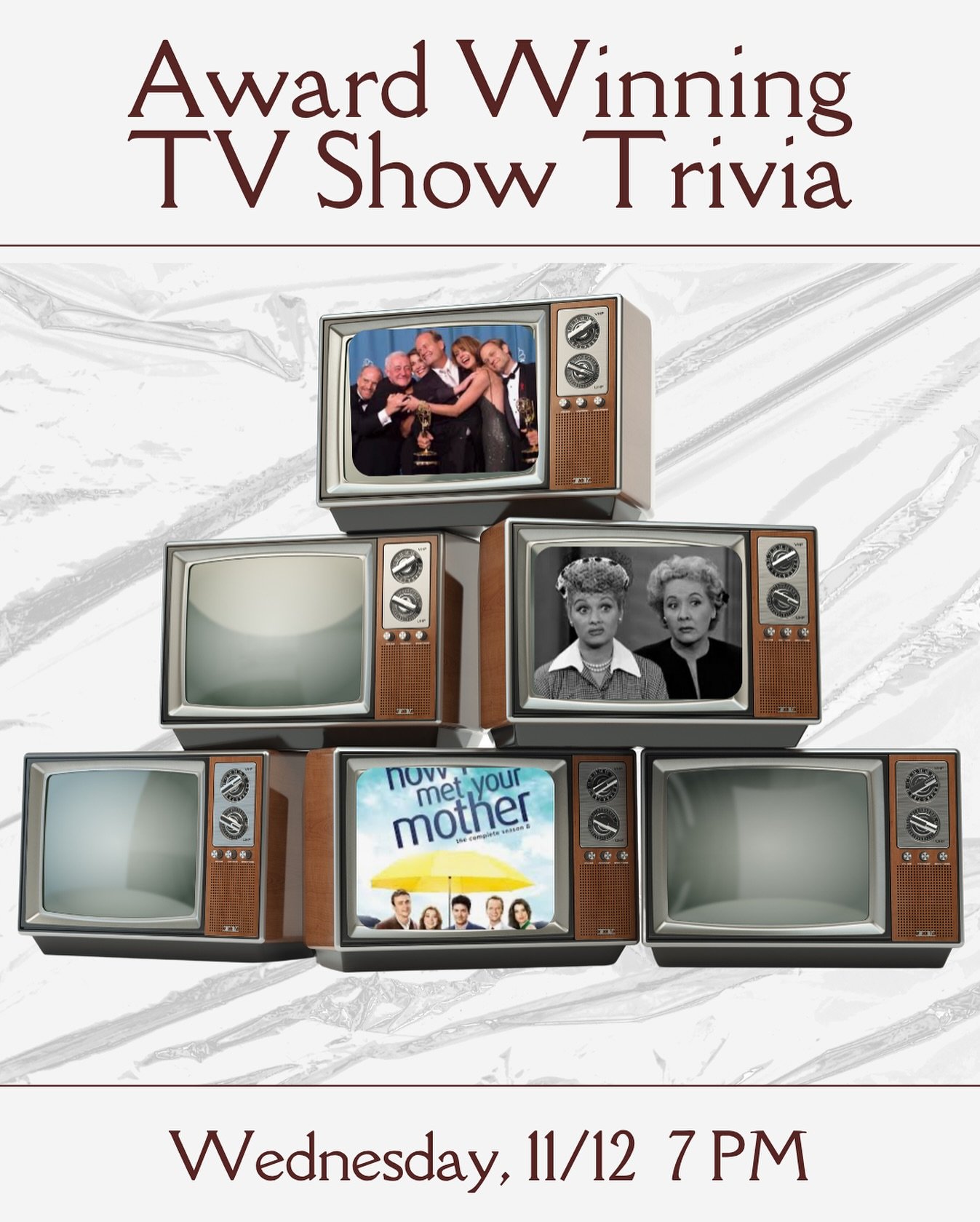 📺 It&rsquo;s time to see who&rsquo;s the ultimate TV expert! 📺 
Join us for Award Winning TV Show Trivia &mdash; where your couch time finally pays off.

Trivia is back this Wednesday, November 12th at 7 PM!
Grab your friends, enjoy $15 burgers and