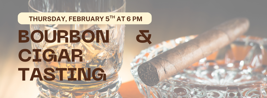 Bourbon & Cigar Tasting