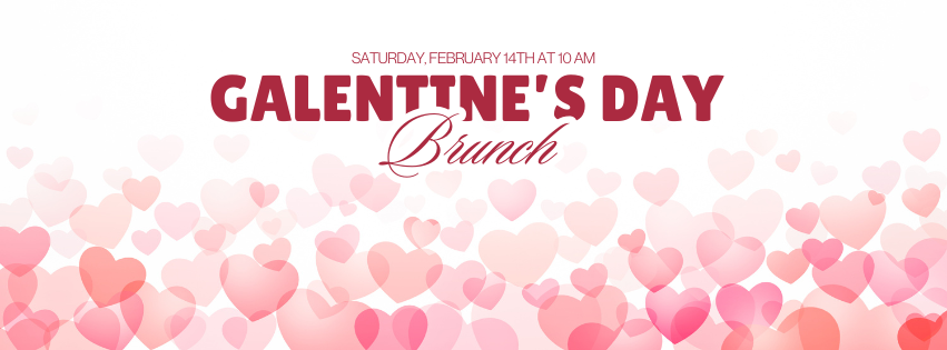 Galentine's Brunch