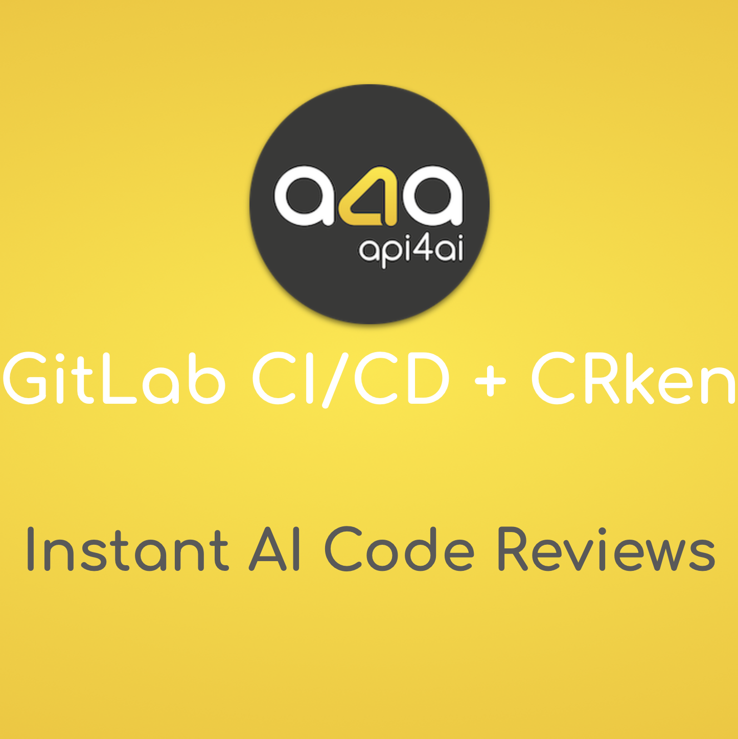 GitLab CI/CD + CRken: Instant AI Code Reviews