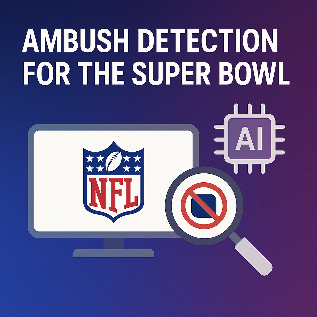 Ambush Detection Ahead of the Next Super Bowl