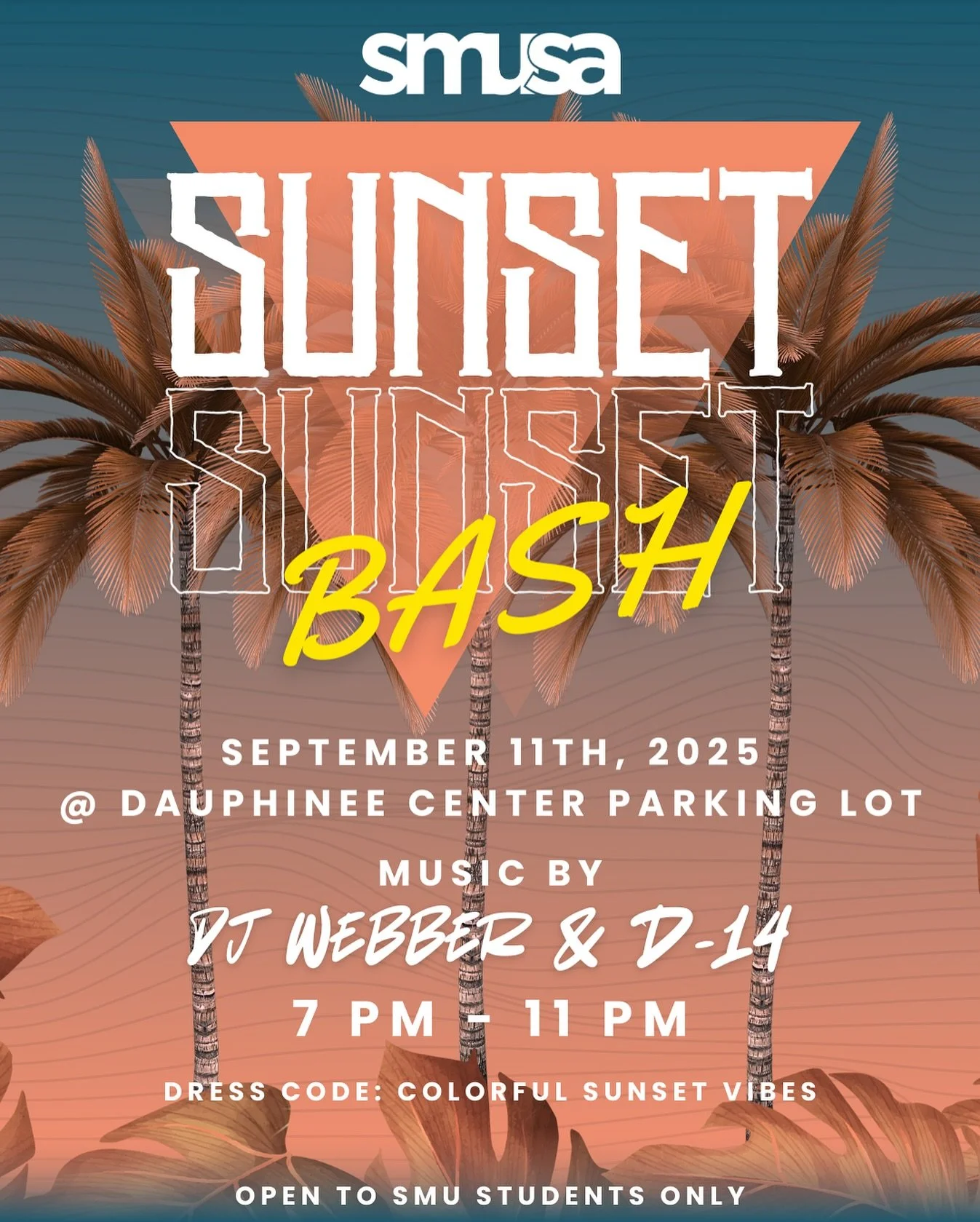 The final party of Welcome Weeks is here!
SUNSET BASH lights up the night on Sept 11 from 6&ndash;9 PM with SMU&rsquo;s first-ever outdoor glow-up tropical party! ✨

Expect a live DJ lineup, drinks, free pizza, dancing, and epic vibes. This is your o