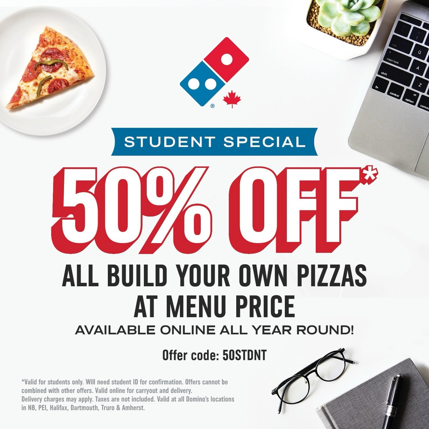 Get the best student deal in town with 50% off build your own pizzas from Domino&rsquo;s. Use code 50STDNT from now until the end of May for you and all your friends to save a ton of money on pizza! #ad