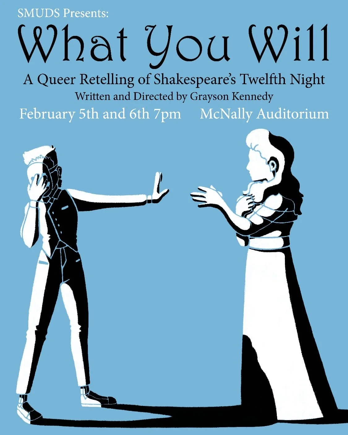 Society Event: What You Will