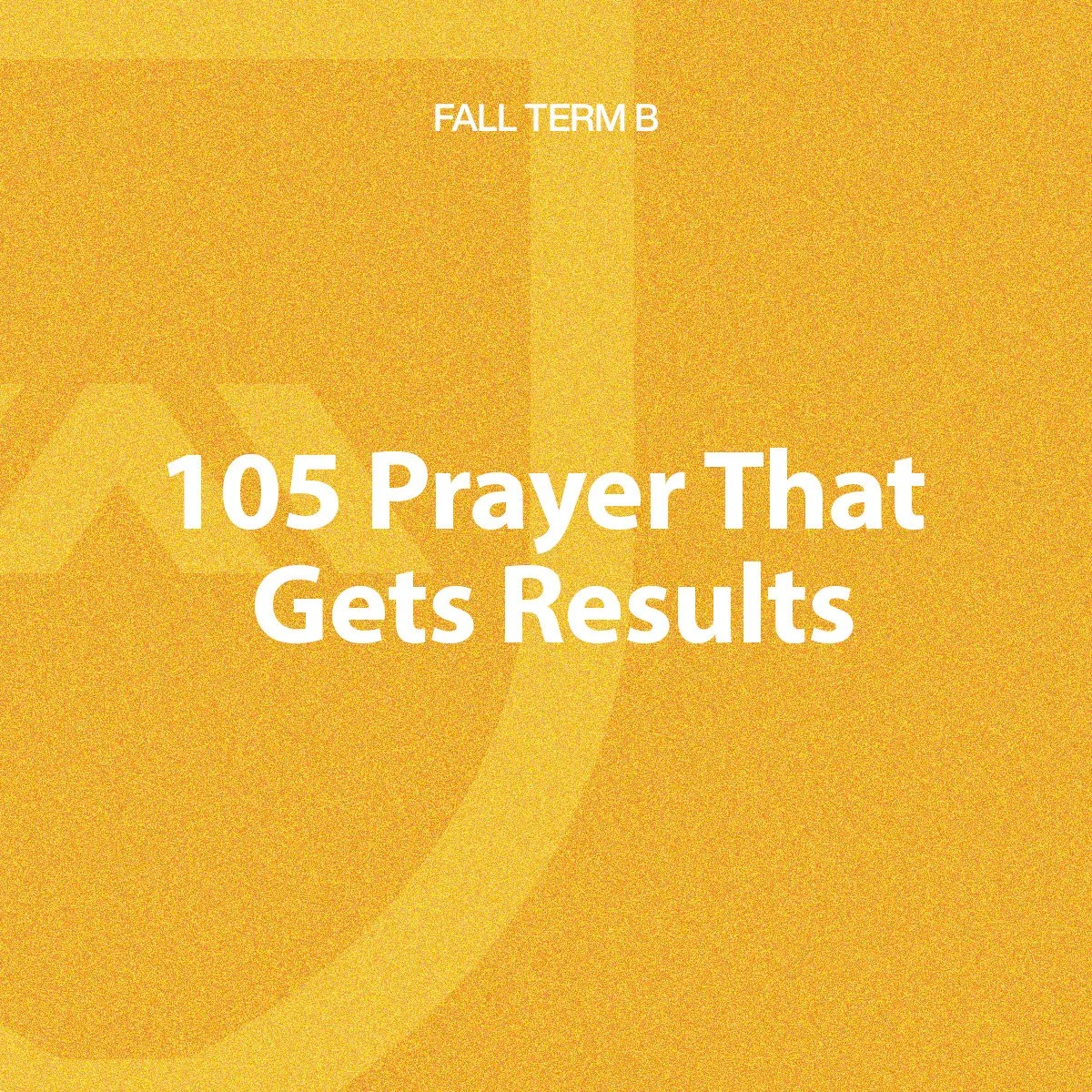 105 Prayer That Gets Results