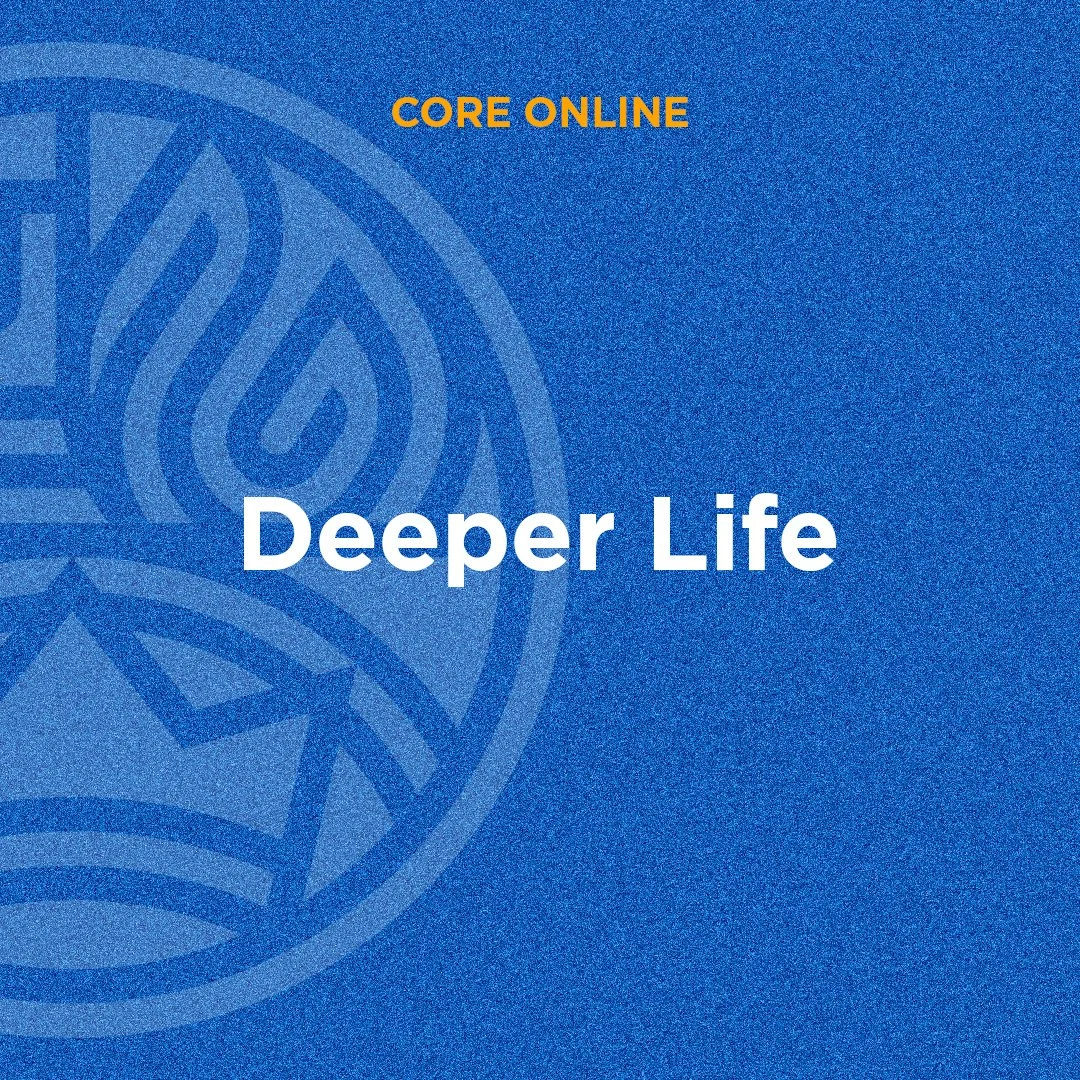 Deeper Life (Zoom)