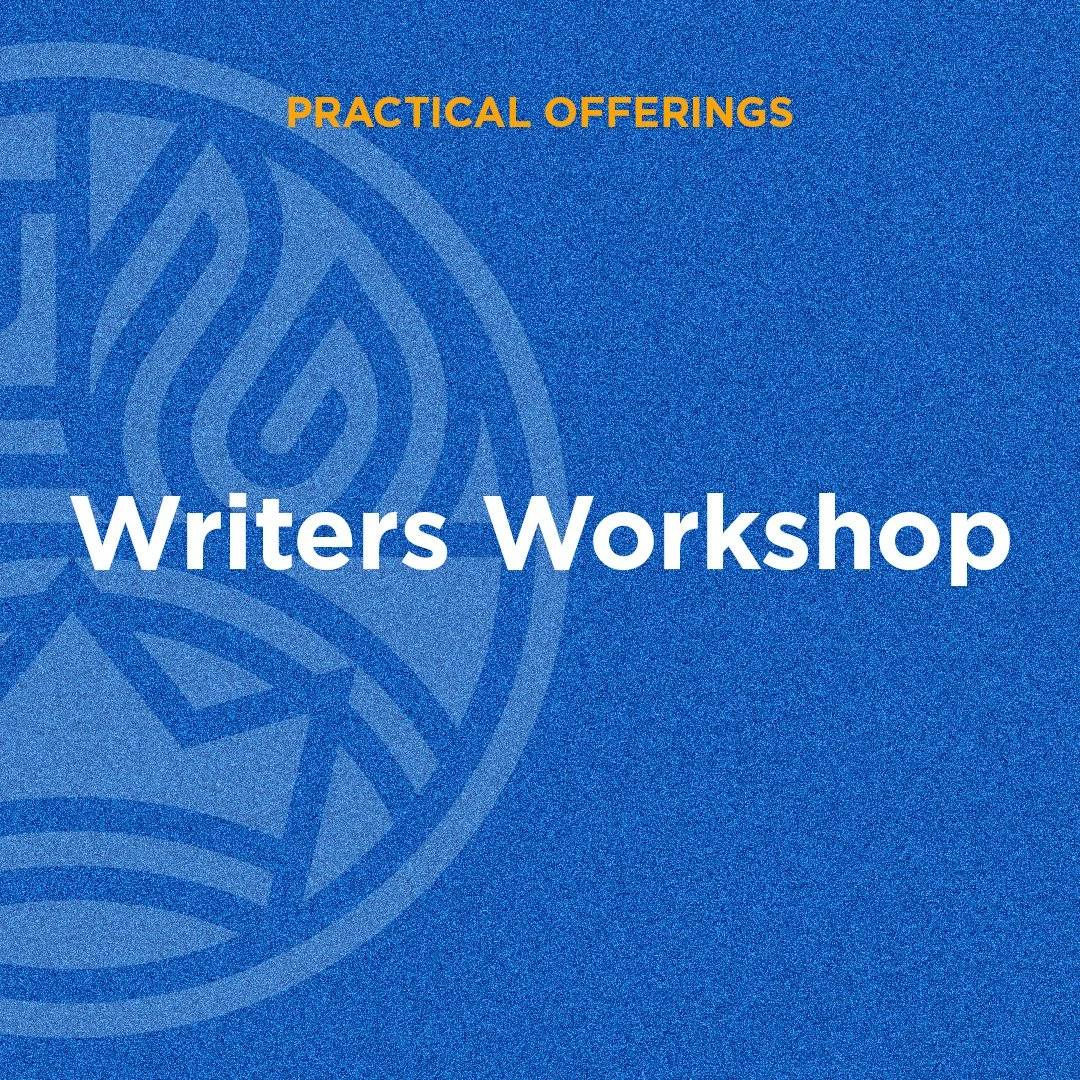 Writers Workshop (Monday)