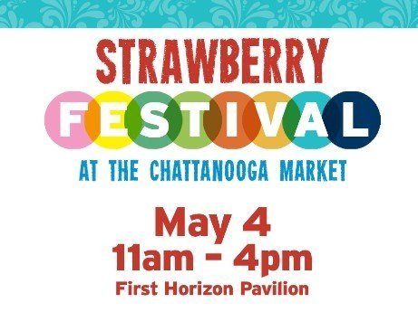 Chattanooga Market: Strawberry Festival