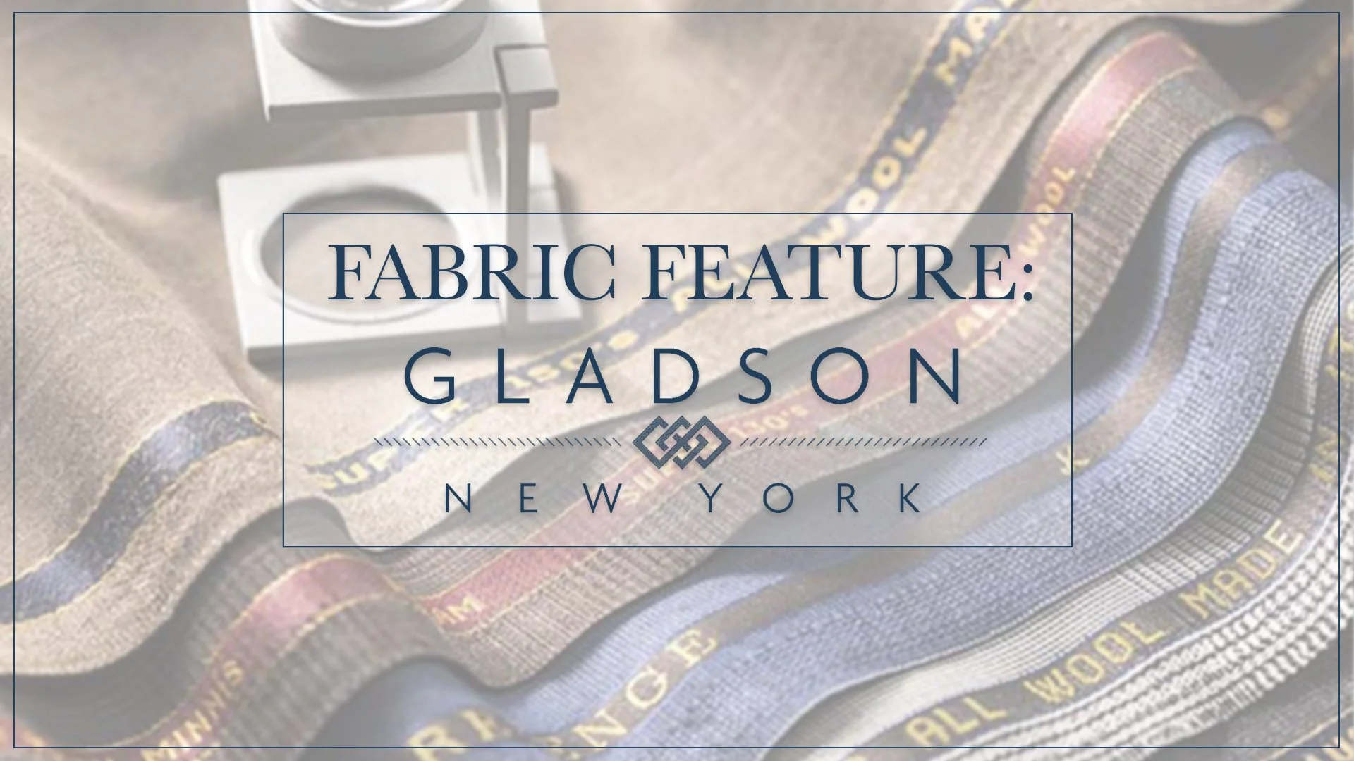 Fabric Feature: Gladson