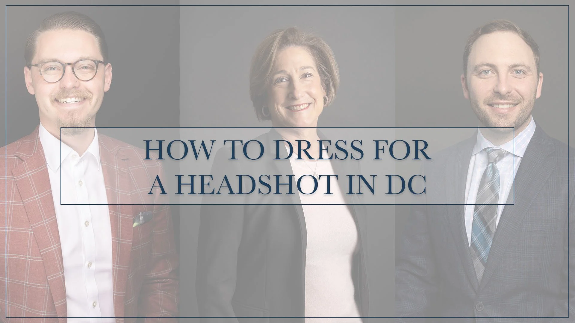 How to Dress for a Headshot in DC