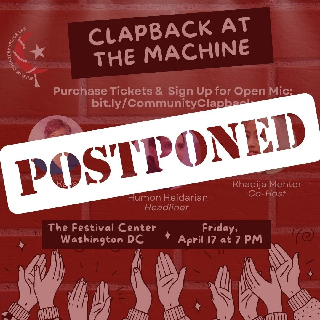 Dear friends,
Thank you so much for your immense support so far for MCL&rsquo;s first ever Narrative Power program, Open Mic Night! 🎤 

We apologize for any convenience, but at this time we will be postponing the event to May! We are excited to cont