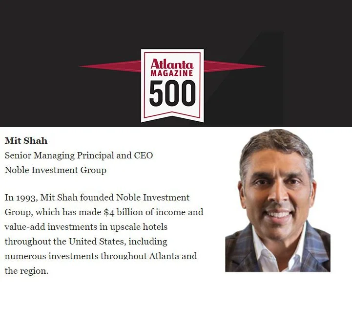 Noble’s Mit Shah named to Atlanta Magazine’s, The Atlanta 500