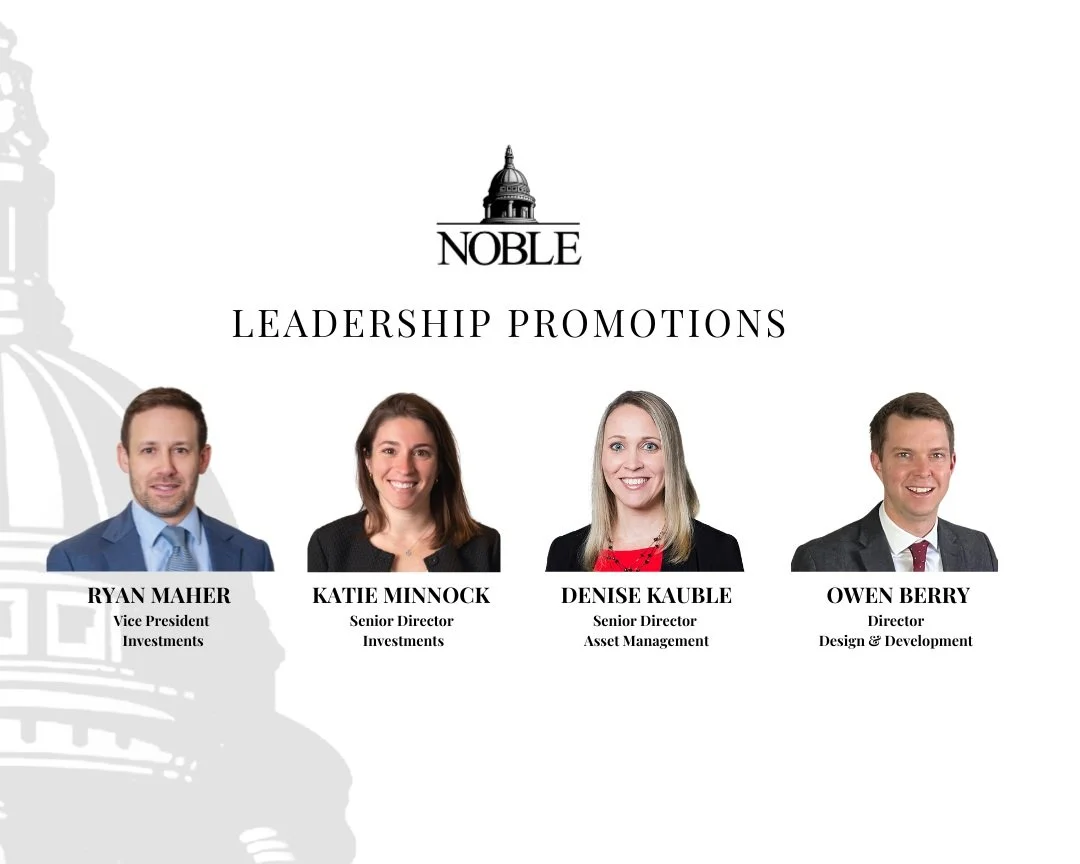 Noble Announces Leadership Promotions