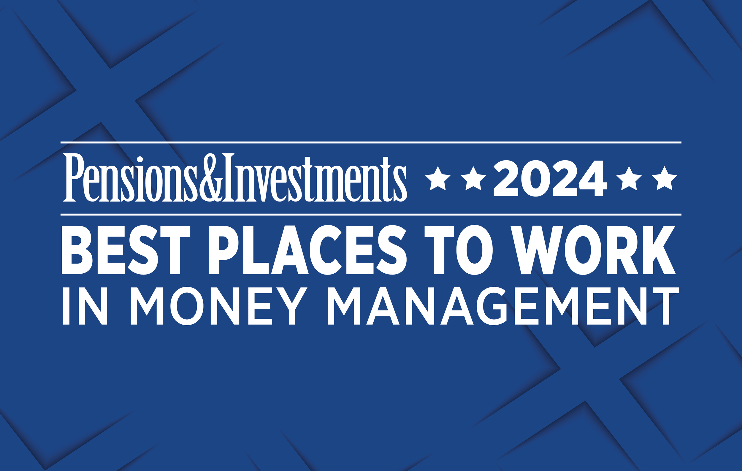 Noble Recognized by Pensions &amp; Investments Best Places to Work  in Money Management for the Second Consecutive Year