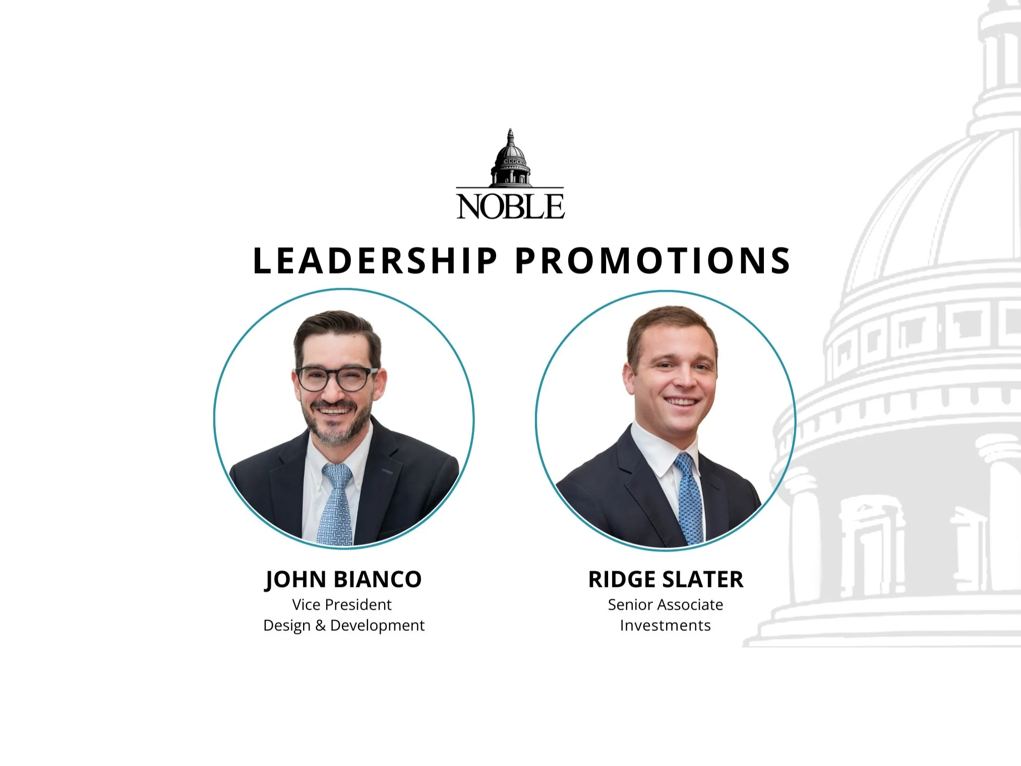 Noble Announces Leadership Promotions Amidst Firm’s Continued Platform Expansion