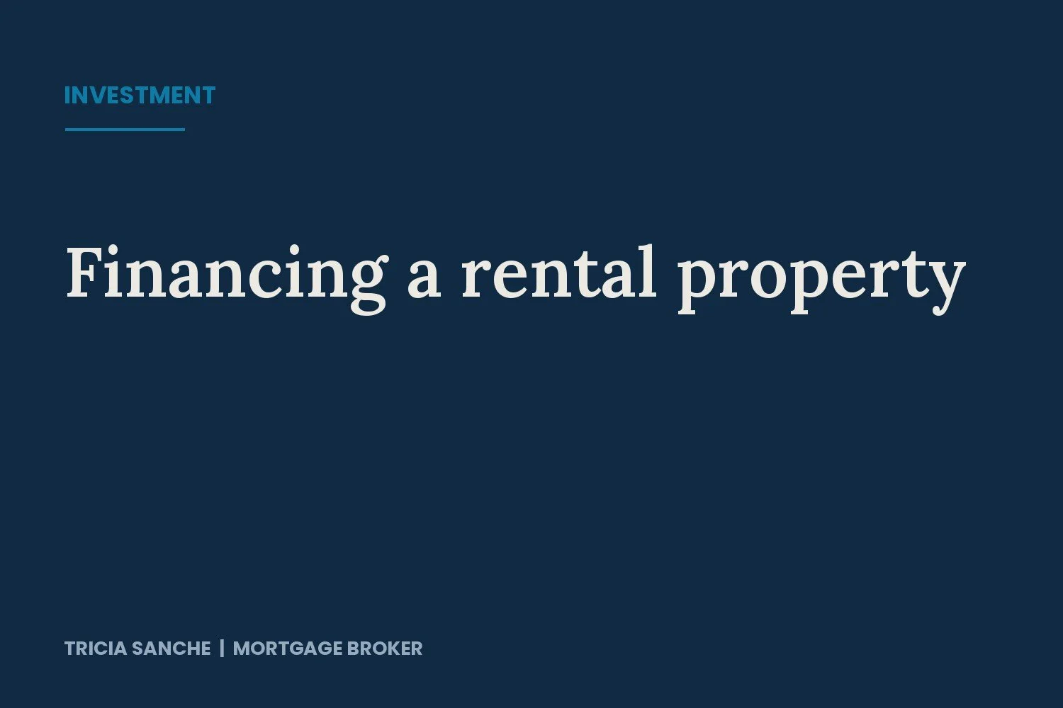Getting Your Rental Property Mortgage Approved