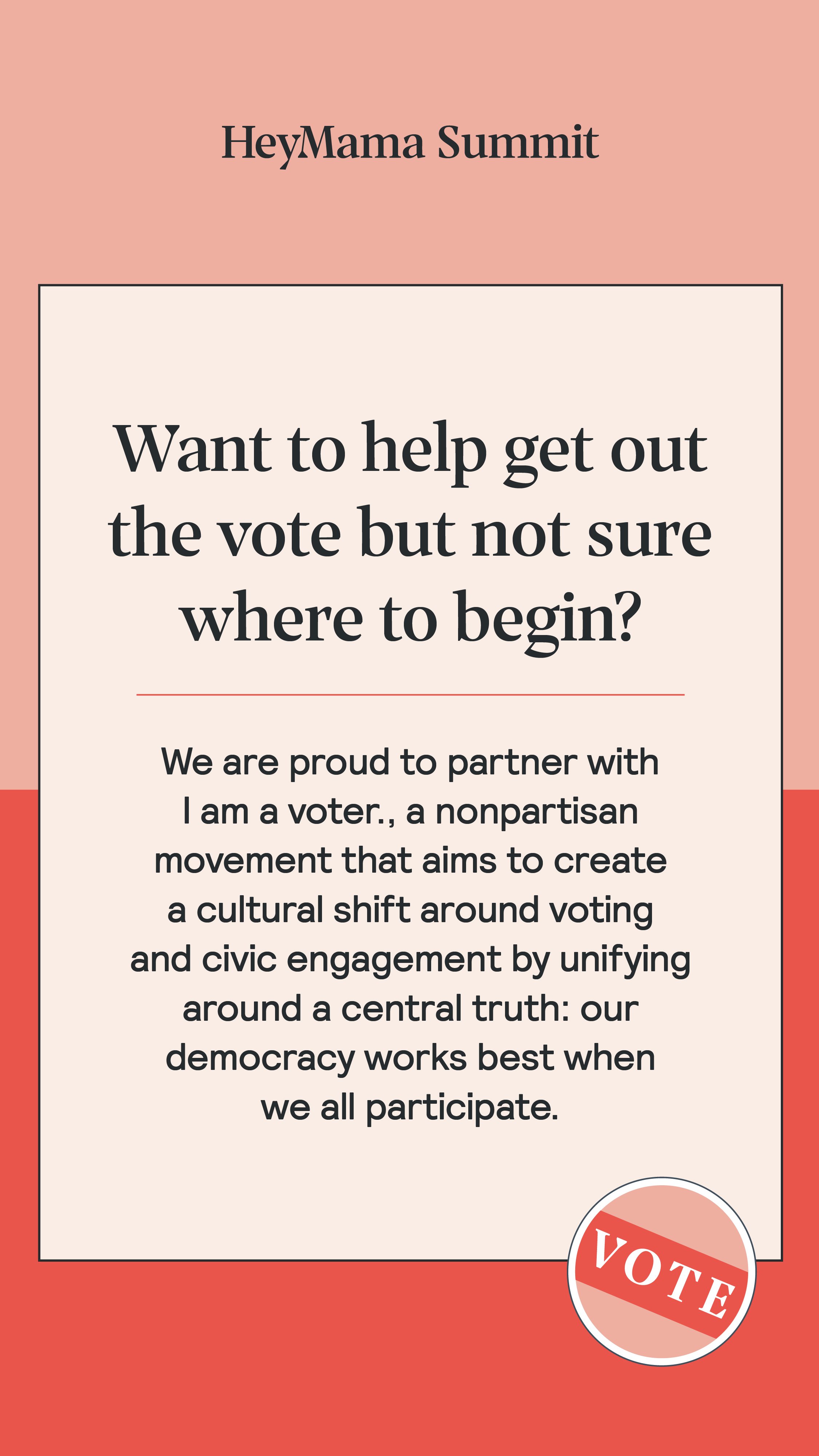 HeyMamaSummit_Iamavoter.10-21-2020_R1-01.jpg