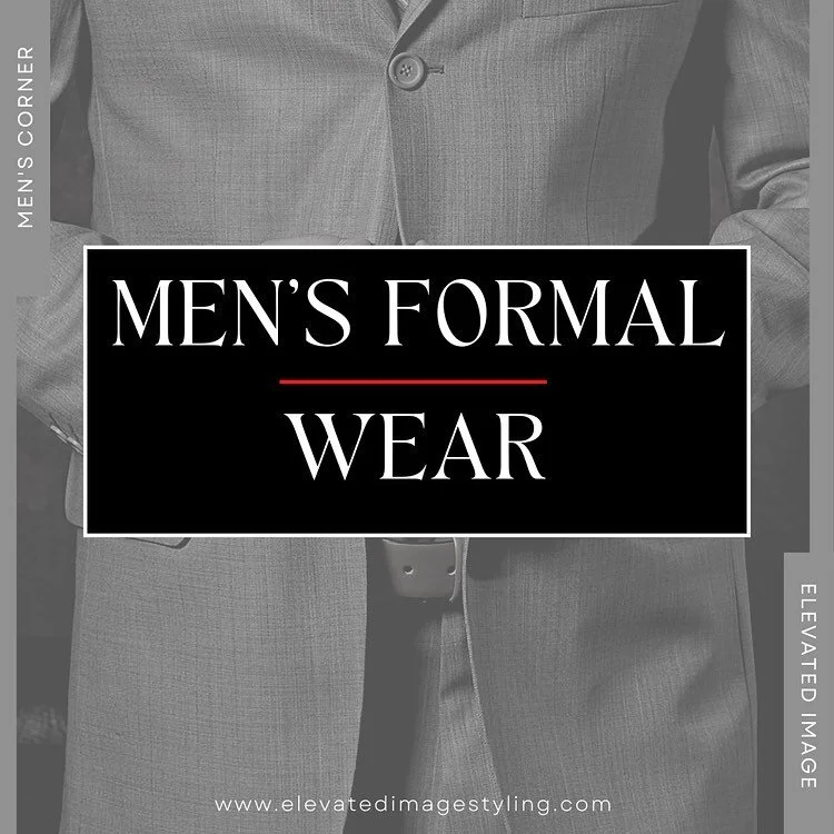 Men’s corner coming soon!  #staytuned 
https://www.elevatedimagestyling.com/blog/mens-formal-wear