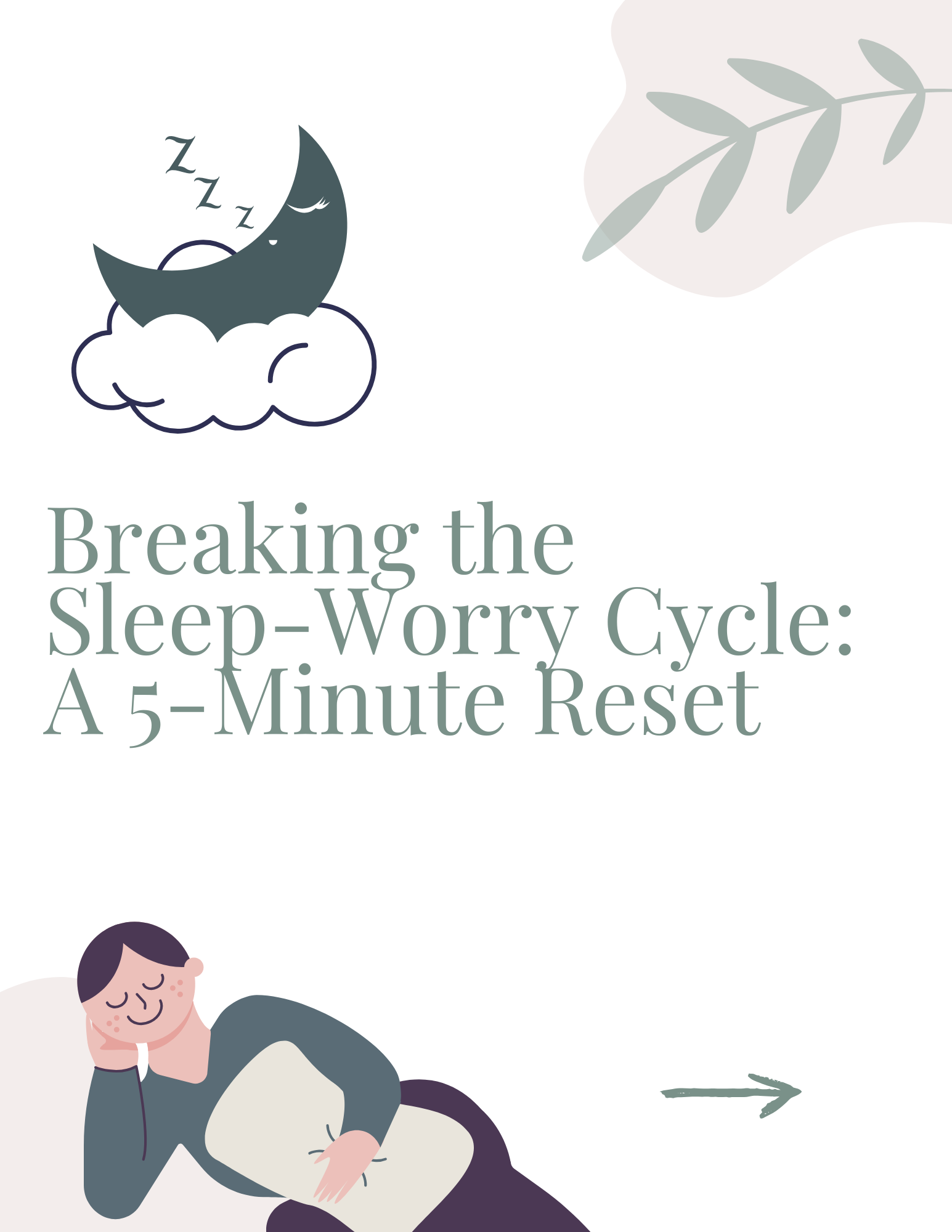Cover of a guide titled 'Breaking the Sleep-Worry Cycle: A 5-Minute Reset' with illustrations of a sleeping crescent moon and a person resting on a pillow.