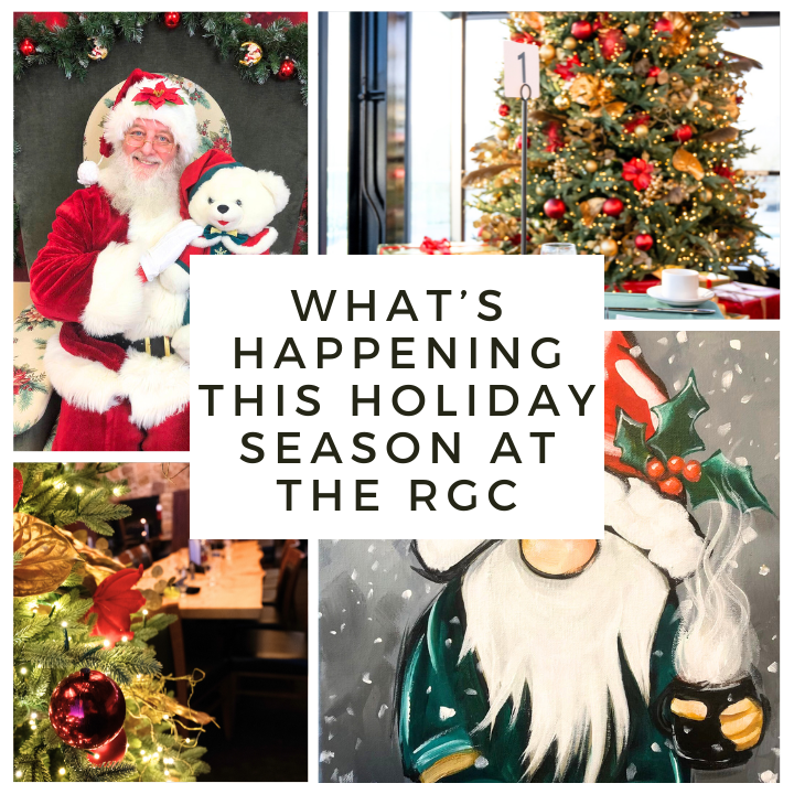 What’s Happening This Holiday Season at the RGC</span>