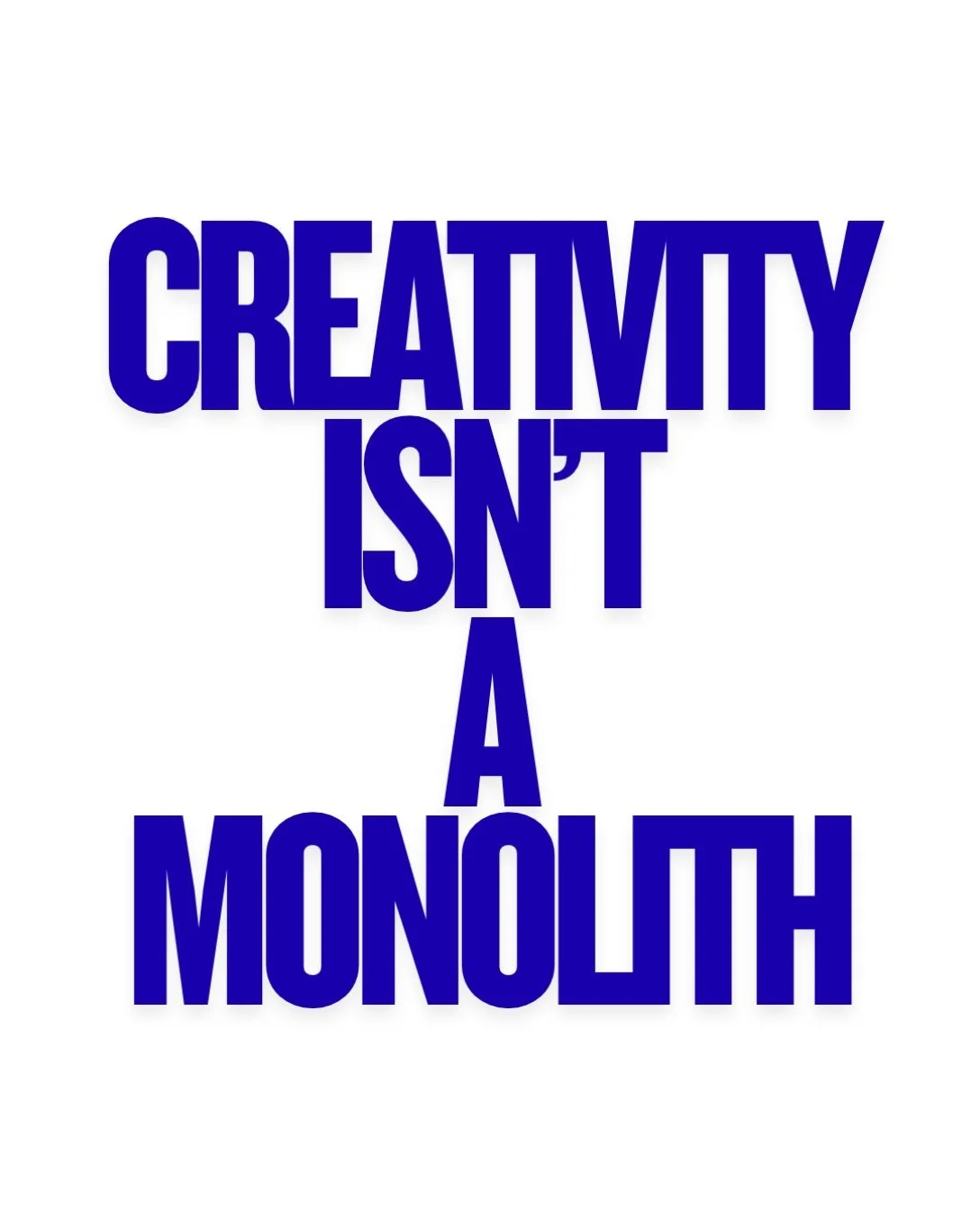 a friendly reminder that creativity doesn&rsquo;t come in one size, shape, industry, or job title.

sometimes it&rsquo;s on a canvas.
sometimes it&rsquo;s in a business plan.
sometimes it&rsquo;s in an outfit.
sometimes it&rsquo;s in how you bring pe