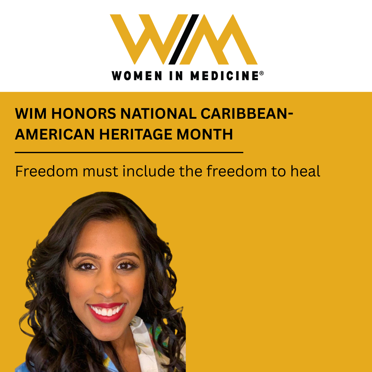 WIM Honors Caribbean-American Heritage Month: Rooted in Heritage, Leading in Medicine