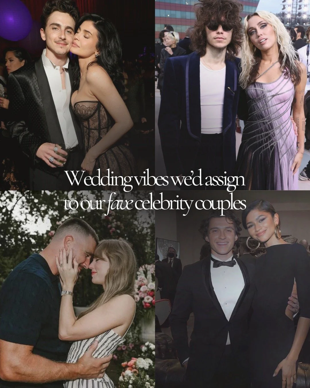 If and when these celeb couples tie the knot&hellip; this is the wedding vibes we&rsquo;d imagine for them. 🤍

And okay... Timoth&eacute;e Chalamet &amp; Kylie Jenner aren&rsquo;t engaged (that we know of 👀), but is anyone else loving them this awa