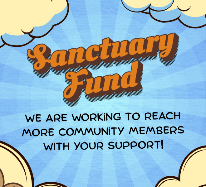 Improving the Sanctuary Fund for Our Neighbors