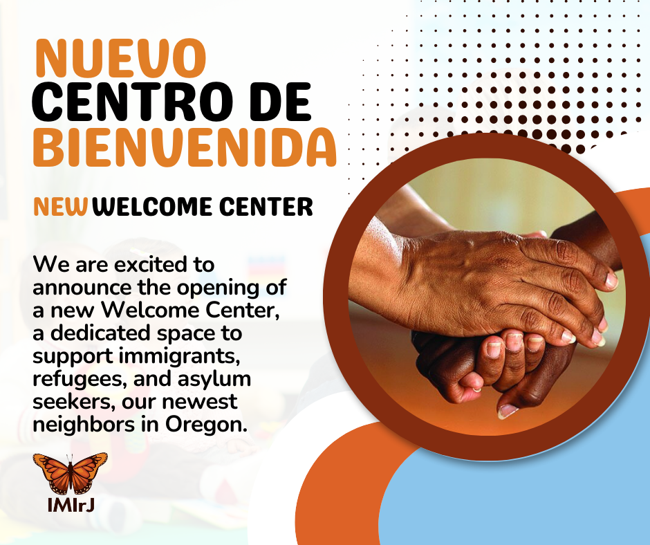 New Welcome Center to Support Newcomers in Oregon — IMIrJ