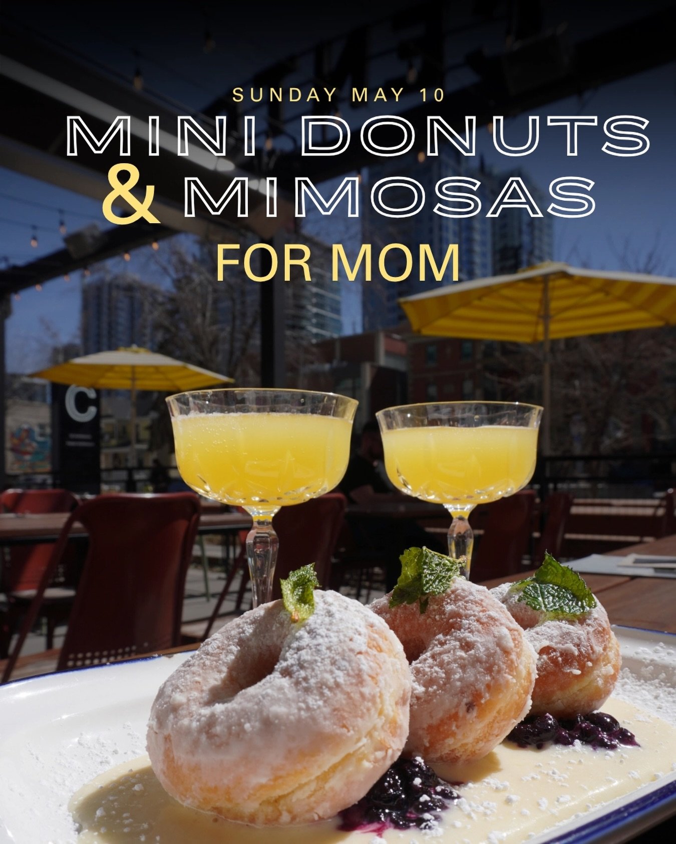 Make Mom&rsquo;s day a little sweeter. 

Spend Mother&rsquo;s Day at Central on May 10th and every mom will enjoy a complimentary mimosa and mini donuts! Save your spot today!