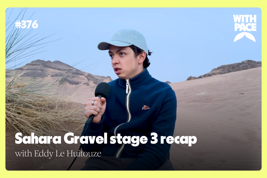 Sahara Gravel stage 3 recap with Eddy Le Huitouze