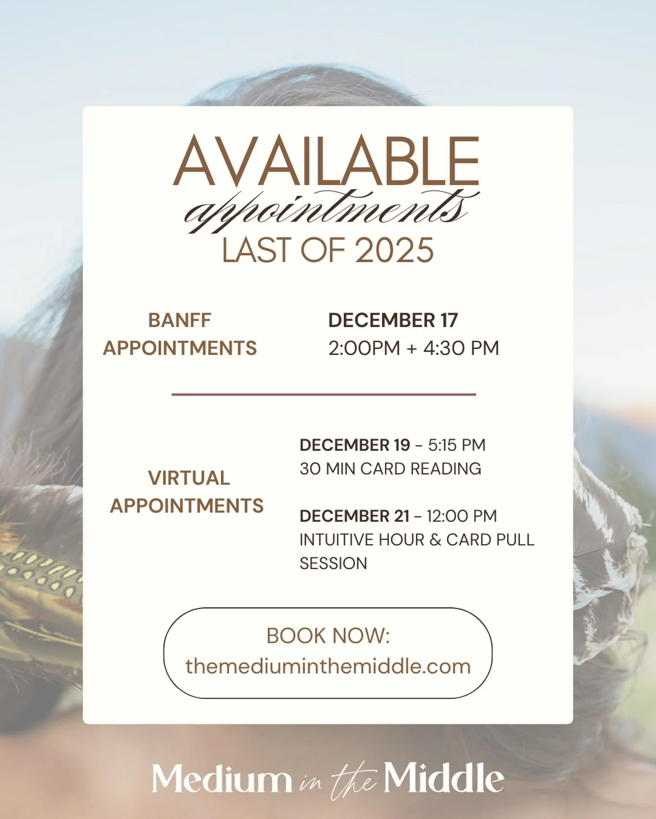 the last of 2025 sessions 💗 
.
in person banff 🏔️ 
dec 17 - 2pm &amp; 4:30pm 
.
🖥️ virtual appointments
2 appointments left 💓
.
dec 28 - goals workshop 🌟 
2026 vision: a year in review &amp; goal setting workshop
1:00 pm - 3:30 pm 
held virtuall