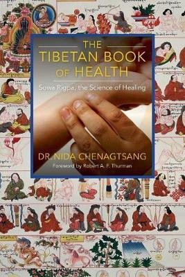 2017 Dr Nida Chenagtsang - The Tibetan Book of Health 9780997731941.jpeg