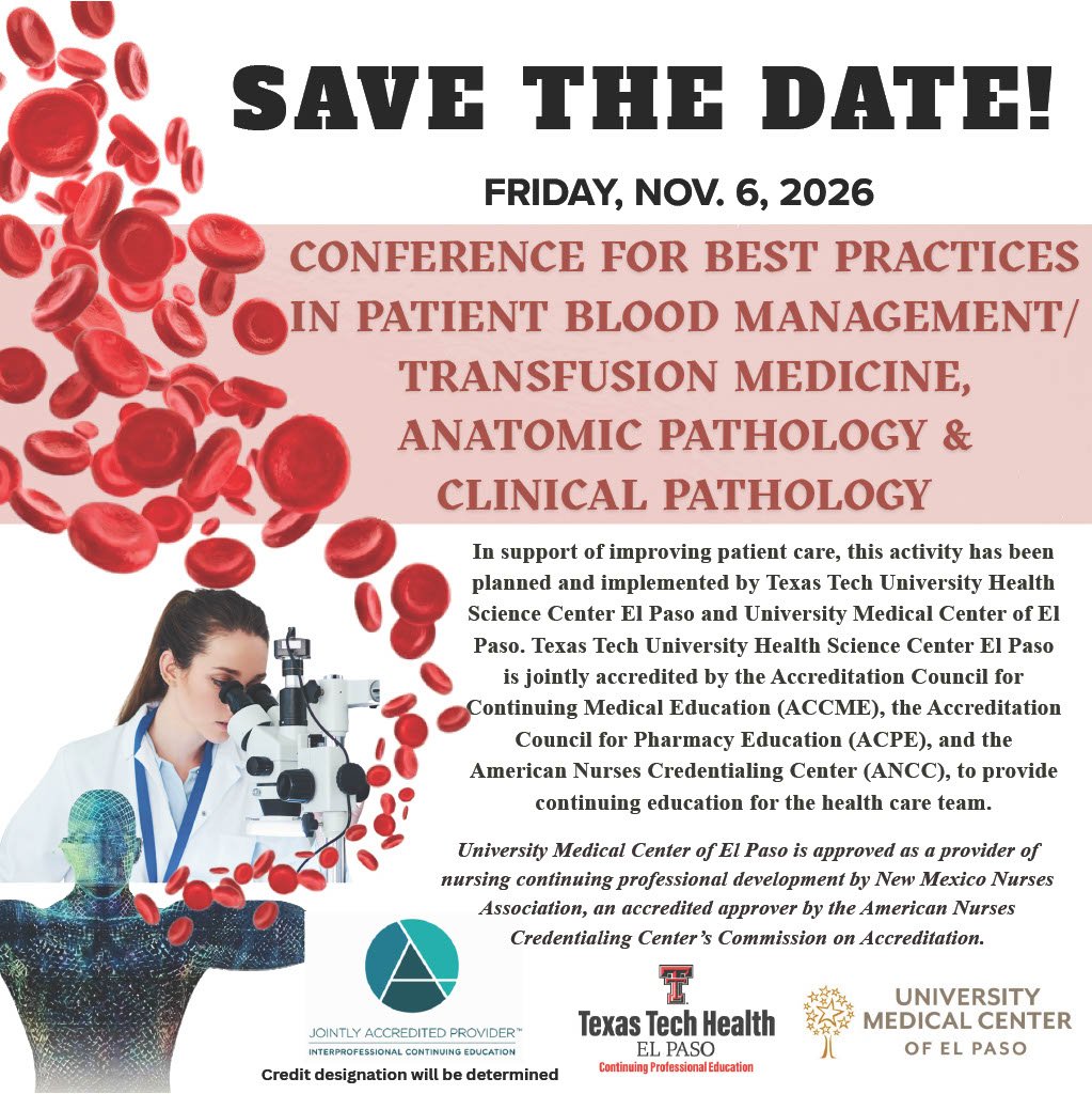Save The Date: Conference for Best Practices in Patient Blood Management/Transfusion Medicine, Anatomic Pathology, &amp; Clinical Pathology