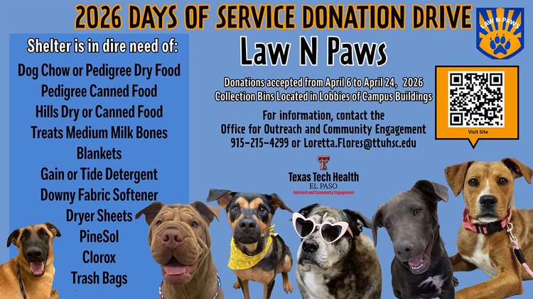 Days of Service Donation Drives — Tech Talk: TTUHSC El Paso News and Events