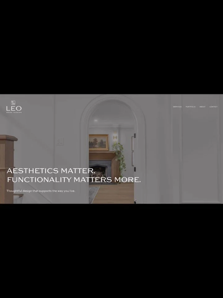 After 5 years, it was time to refresh our website and branding to reflect the evolution of LEO and the projects we have been so fortunate to be a big part of. 

Welcome to the refreshed look for LEO Design Interiors, with help from my new friends at 
