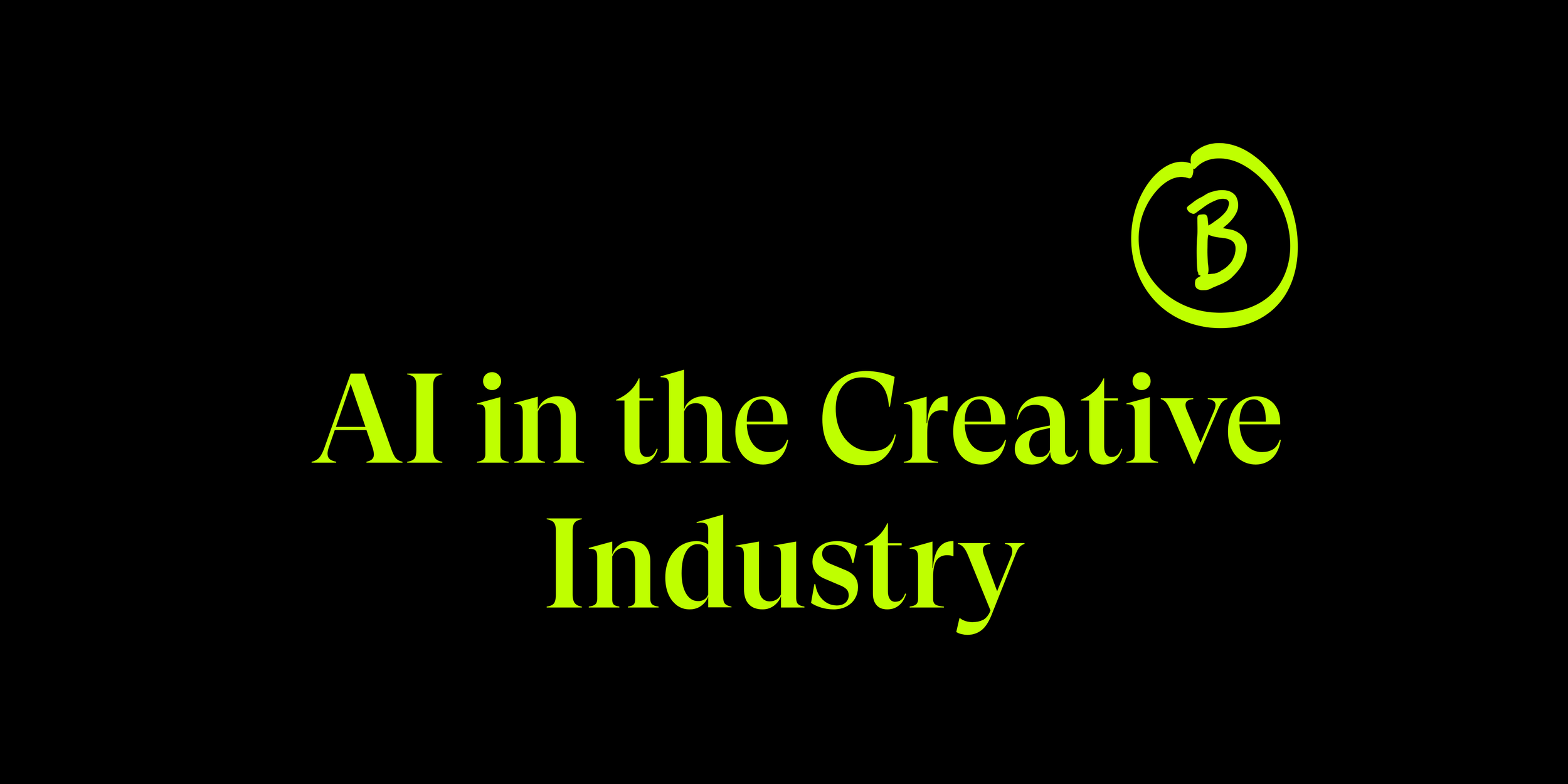 AI in the Creative Industry