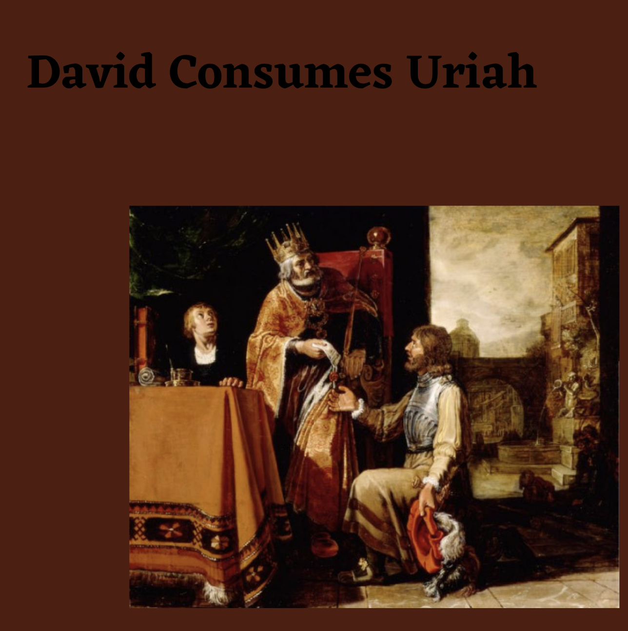 David Consumes Uriah